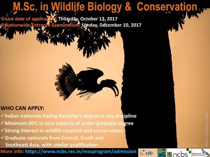 Registrations Open: NCBS-WCS-India MSc Program in Wildlife Biology and  Conservation | Conservation India